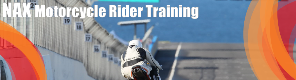 NAX Motorcycle Rider Training